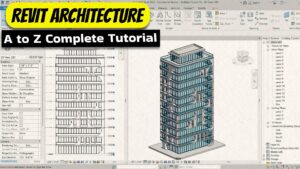 Revit Tutorial | Modern High-Rise Office Building